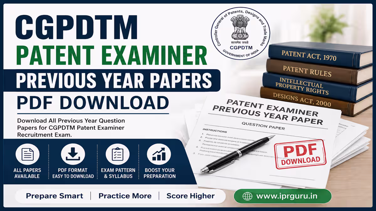 CGPDTM Patent Examiner Previous Year Papers PDF