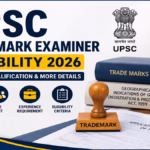 UPSC Trademark Examiner Eligibility 2026